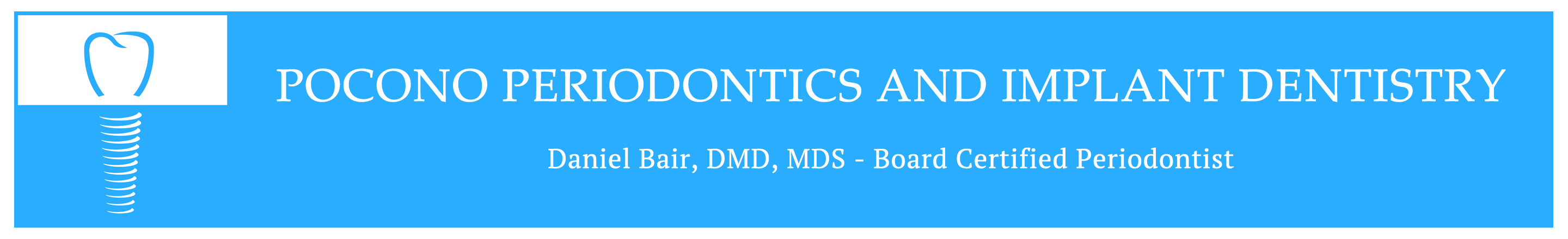 Pocono Periodontics and Implant Dentistry